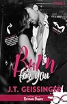 Burn for You by J.T. Geissinger