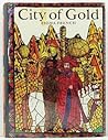 City of Gold by Fiona French