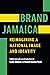 Brand Jamaica by Hume Johnson