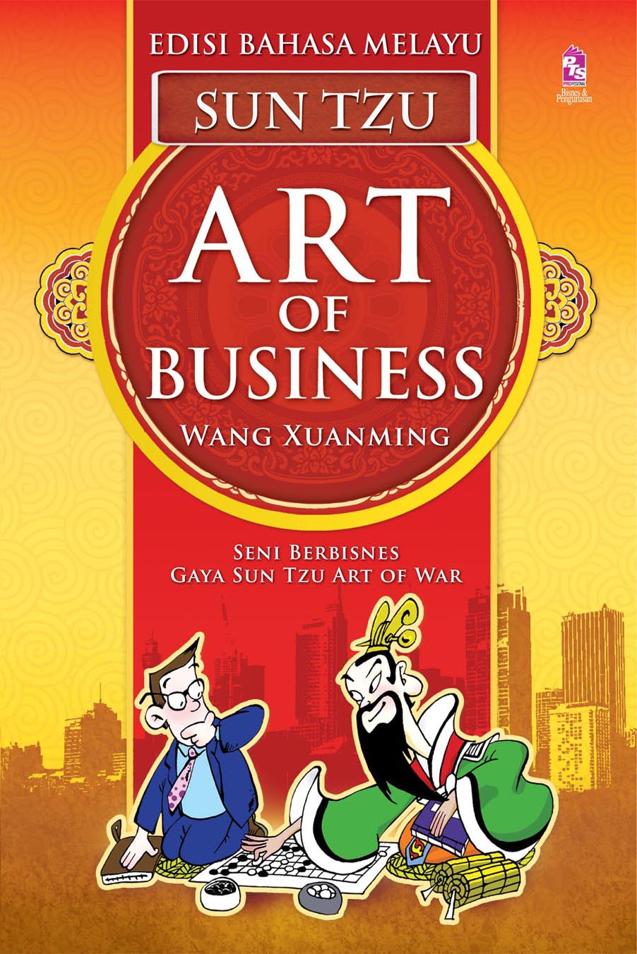 Sun Tzu: Art of Business (Edisi Bahasa Melayu)