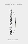 INDISPENSABLE: Todo hijo necesita a su padre INDISPENSABLE: Todo hijo necesita a su padre