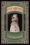 Ye Olde Cat Memes...