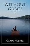 Without Grace: A ...