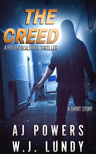 The Creed (Kindle Edition)