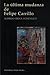 La última mudanza de Felipe Carrillo