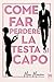 Come far perdere la testa al capo by Max Monroe