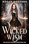 Wicked Wish