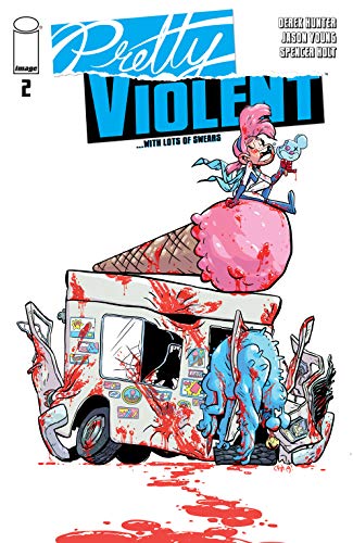 Pretty Violent #2 (Kindle Edition)