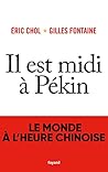 Il est midi à Pékin (Essais) Il est midi à Pékin (Essais)