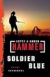 Soldier Blue by Lotte Hammer