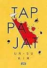 Tappajat by Kim Un-Su