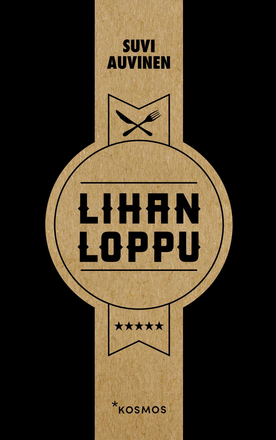 Lihan loppu (Hardcover)