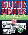 Elite Units of the Third Reich: German Special Forces in World War II