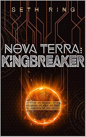 Nova Terra: Kingbreaker by Seth Ring book cover