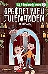 Opgøret med julemanden by Sophie Souid