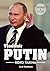 Vladimir Putin – Koko tarina