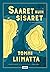Saaret kuin sisaret by Tommi Liimatta