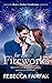For the Fireworks (Rent-a-Perfect-Gentleman, #1)