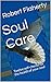 Soul Care: Twelve self-chec...