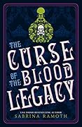 The Curse of the Blood Legacy