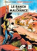 Jerry Spring, tome 07 : Le ranch de la malchance