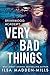 Very Bad Things by Ilsa Madden-Mills