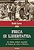 Frica și libertatea. Al doilea război mondial și lumea pe care a făurit-o