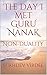 The Day I Met Guru Nanak: N...