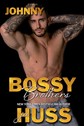 Johnny (Bossy Brothers #3)