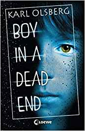 Boy in a Dead End (Boy in a White Room, #3)
