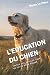 L'EDUCATION DU CHIEN: Toute...