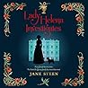 Lady Helena Investigates by Jane Steen