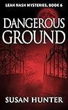 Dangerous Ground by Susan  Hunter
