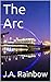 The Arc (DCI Ellie McVey mysteries Book 1)