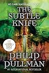 The Subtle Knife by Philip Pullman