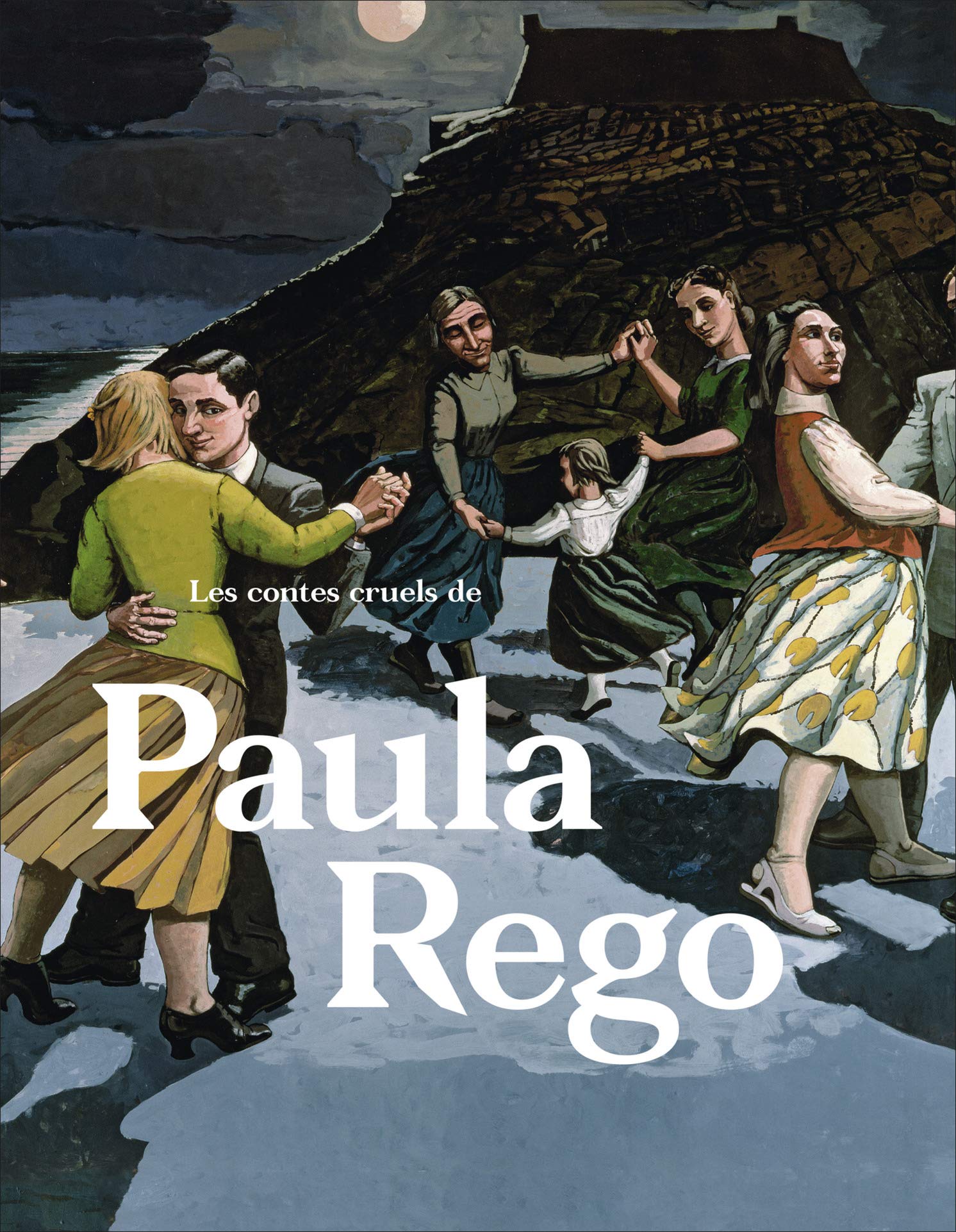 Les contes cruels de Paula Rego (Hardcover)
