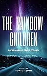 The Rainbow Child...