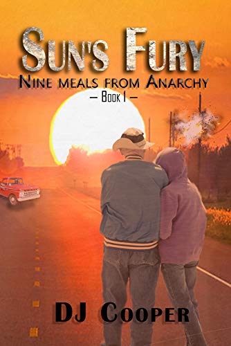 Sun's Fury (Nine Meals from Anarchy #1)