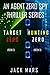 Target Zero / Hunting Zero (Agent Zero Spy Thriller #2-3)