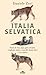 Italia selvatica