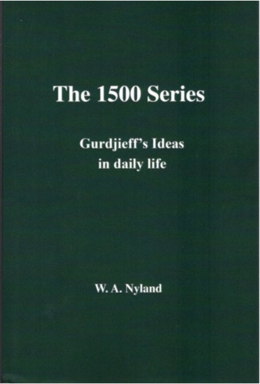 THE 1500 SERIES; Gurdjieff's Ideas in Daily Life (Paperback)