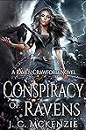 Conspiracy of Ravens by J.C. McKenzie