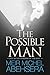The Possible Man: Life In T...