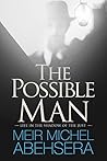 The Possible Man:...