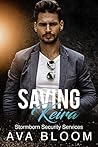 Saving Keira (Stormborn Security Services #3)