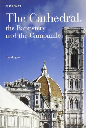 The Cathedral: The Baptistery And The Campanile (Paperback)