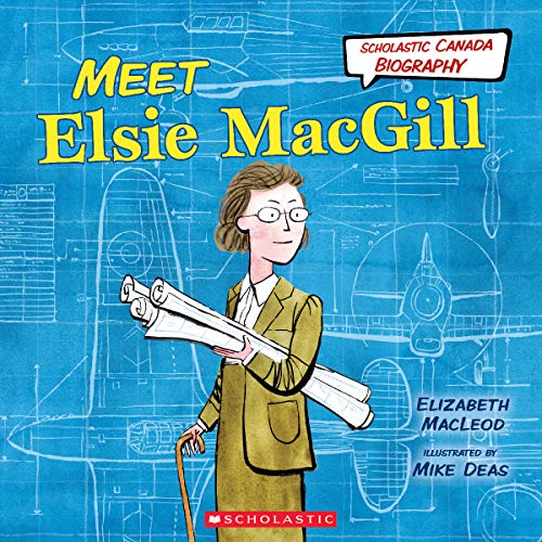 Meet Elsie MacGill (Hardcover)