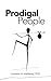 Prodigal People by Lauretta H. Halstead Prodigal People by Lauretta H. Halstead