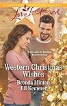 Western Christmas Wishes by Brenda Minton