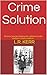 Crime Solution: 40-year jou...
